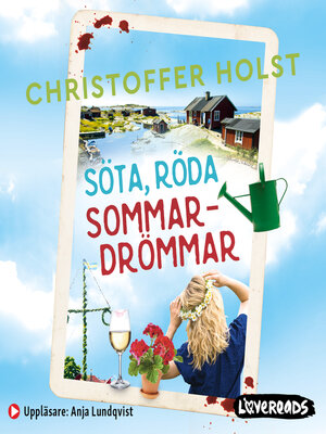 cover image of Söta, röda sommardrömmar